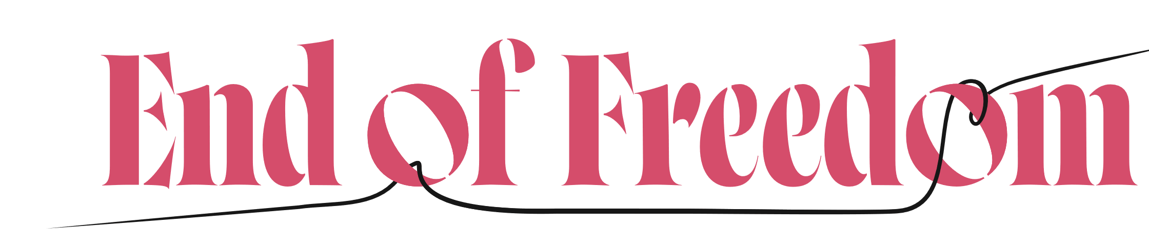 End of Freedom
